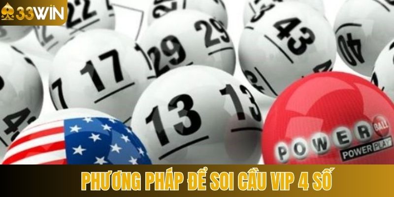 Giới thiệu cách thức soi cầu vip 4 số phổ biến