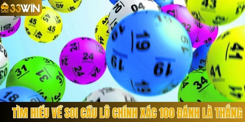 Ý nghĩa của các phương pháp soi cầu lô đề chính xác 100